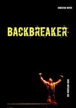 Backbreaker - Der Wrestling Krimi