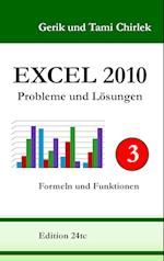 Excel 2010. Probleme und Lösungen. Band 3