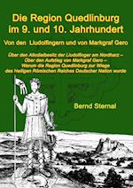 Die Region Quedlinburg im 9. und 10. Jahrhundert