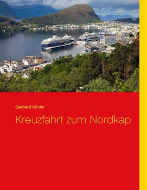 Kreuzfahrt Zum Nordkap