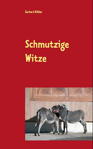 Schmutzige Witze