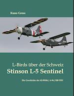 L-Birds über der Schweiz - Stinson L-5 Sentinel