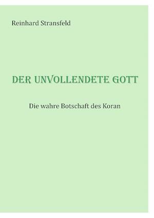 Der unvollendete Gott