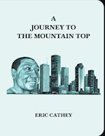 A Journey To The Mountain Top