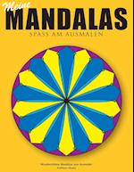 Meine Mandalas - Spass am Ausmalen - Wunderschöne Mandalas zum Ausmalen