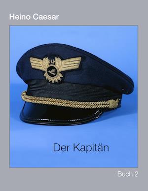 Der Kapitan (Buch II) 1-4