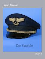 Der Kapitan (Buch II) 1-4