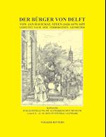Der Bürger von Delft von Jan Steen gedeutet nach der verborgenen Geometrie