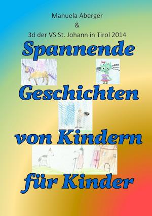 Spannende Geschichten Von Kindern Fur Kinder