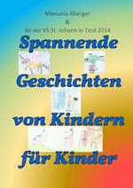 Spannende Geschichten Von Kindern Fur Kinder