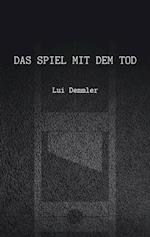 Das Spiel mit dem Tod