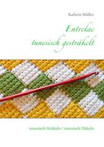 Entrelac - tunesisch gesträkelt