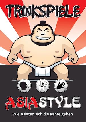 Trinkspiele Asia Style