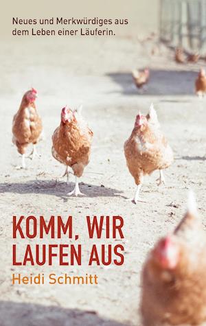 Komm, Wir Laufen Aus