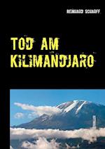Tod am Kilimandjaro