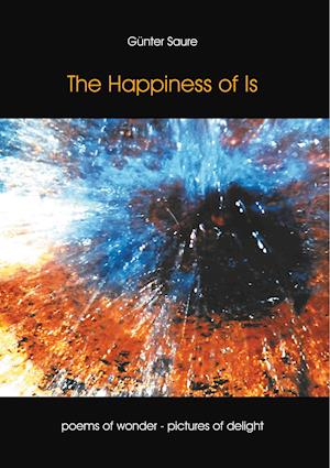The Happiness of Is