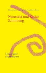 Natursekt und Kaviar - Sammlung