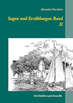 Sagen und Erzählungen Band II