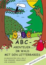 ABC- Abenteuer: Im Wald mit den Letterbabies