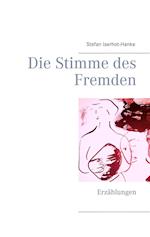 Die Stimme Des Fremden