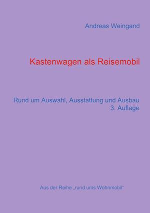 Kastenwagen als Reisemobil