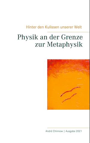 Physik an der Grenze zur Metaphysik