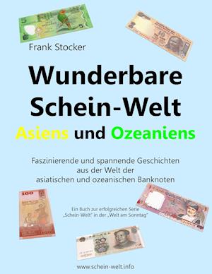 Wunderbare Schein-Welt Asiens Und Ozeaniens