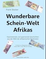 Wunderbare Schein-Welt Afrikas