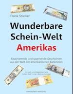 Wunderbare Schein-Welt Amerikas