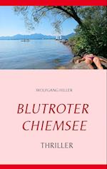 Blutroter Chiemsee