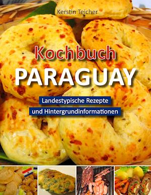 Kochbuch Paraguay