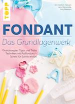 Fondant – Das Grundlagenwerk