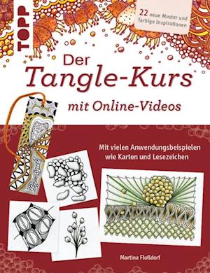 Der Tangle-Kurs mit Online-Videos