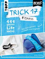 Trick 17 Pockezz – Fitness