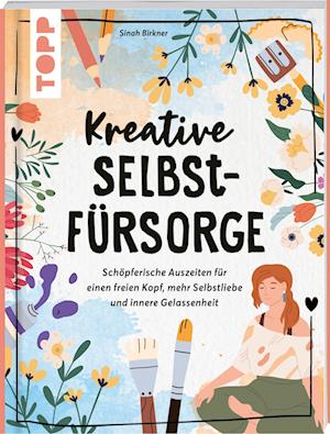 Kreative Selbstfürsorge