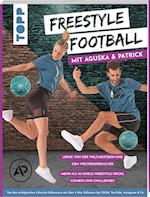 Freestyle Football mit Aguska & Patrick. Lerne von den Weltmeistern