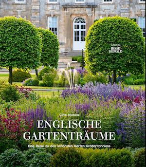 Englische Gartenträume