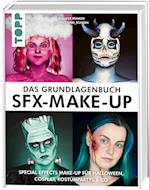 Das Grundlagenbuch SFX-Make-up