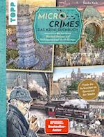 Micro Crimes. Das Krimi-Suchbuch. Sherlock Holmes auf Verfolgungsjagd durch Europa. Finde die Ganoven im Gewimmel der Goldenen 20er