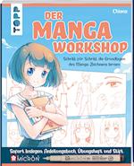Der Manga-Workshop. Schritt für Schritt die Grundlagen des Manga-Zeichnens lernen