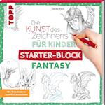 Die Kunst des Zeichnens für Kinder Starter-Block - Fantasy