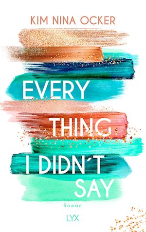 Everything I didn't say