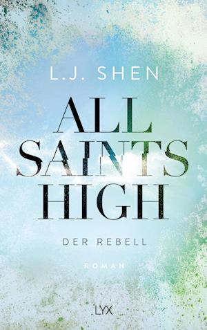 All Saints High - Der Rebell