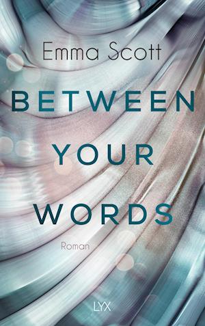 Between Your Words