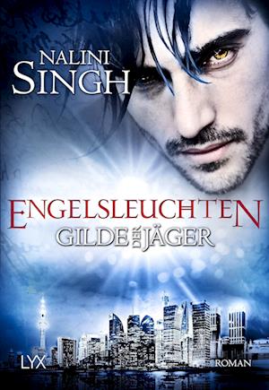 Gilde der Jäger - Engelsleuchten