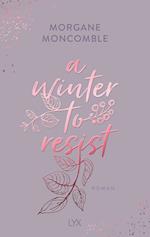 A Winter to Resist