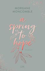 A Spring to Hope