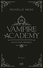 Vampire Academy - Schicksalsbande