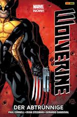 Marvel Now! Wolverine 3 - Der Abtrünnige