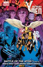 Marvel Now! Die neuen X-Men 4 - Battle of the Atom 1 (von 2)